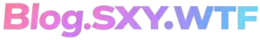 SXY.WTF: Blog